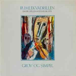 Rumlekvadrillen - Grov Og Simpel FLAC