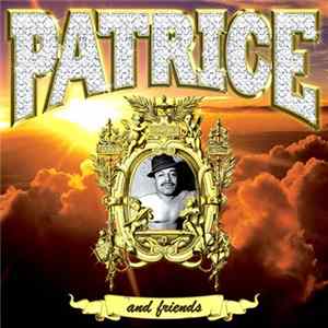 Patrice & Friends - Champagne Saunas FLAC