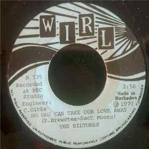 The Hiltones - Let That Someone Be Me / No One Can Take Our Love Away FLAC
