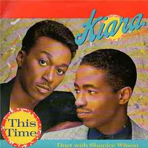 Kiara Duet With Shanice Wilson - This Time FLAC