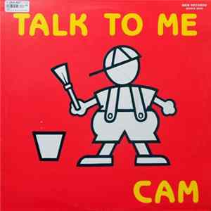 CAM - Talk To Me FLAC