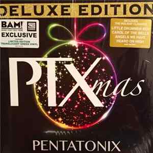 Pentatonix - PTXmas Deluxe Edition FLAC