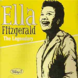 Ella Fitzgerald - The Legendary Volume 1 FLAC