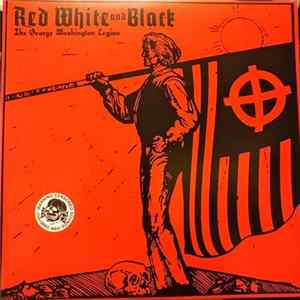 Red White And Black - The George Washington Legion FLAC