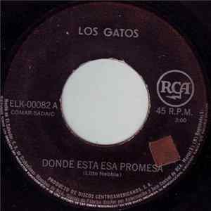 Los Gatos - Donde Esta La Promesa FLAC