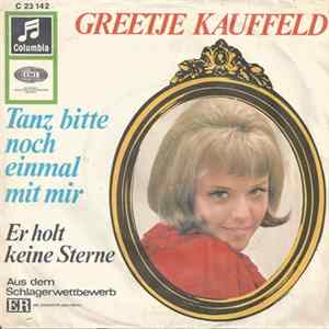 Greetje Kauffeld - Tanz Bitte Noch Einmal Mit Mir / Er Holt Keine Sterne FLAC