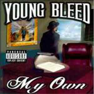 Young Bleed - My Own FLAC