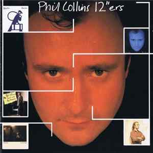 Phil Collins - 12"ers FLAC