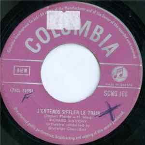 Richard Anthony - J'Entends Siffler Le Train / J'Entends Siffler Le Train (Twistin' To The Blues) FLAC