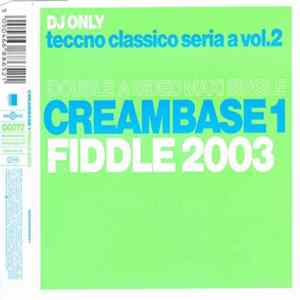 Creambase 1 - Fiddle 2003 FLAC