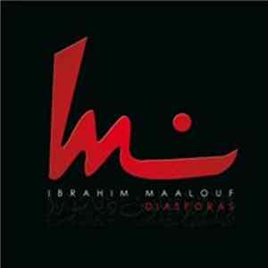 Ibrahim Maalouf - Diasporas FLAC