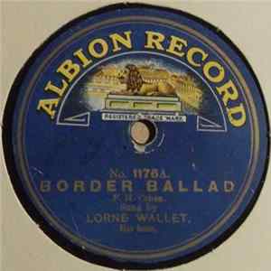 Lorne Wallet - Border Ballad / March Of The Cameron Men FLAC