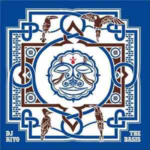 DJ Kiyo - The Basis FLAC
