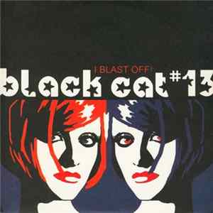 Black Cat # 13 - I Blast Off! FLAC