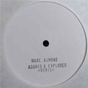 Marc Almond - Adored And Explored FLAC