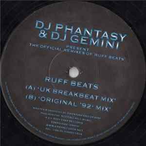 DJ Phantasy & DJ Gemini - The Official Remixes Of 'Ruff Beats' FLAC