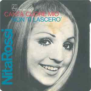 Nita Rossi - Canta Cuore Mio / Non Ti Lascero' FLAC