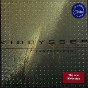 Kiodyssea - Projections FLAC