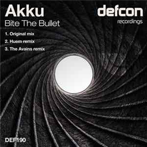 Akku - Bite The Bullet FLAC