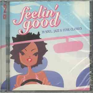 Various - Feelin' Good FLAC