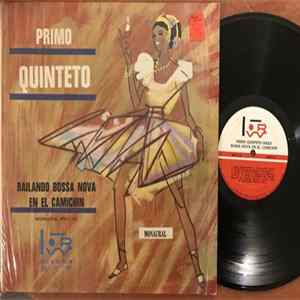 Primo Quinteto - Bailando Bossa Nova En El Camichin FLAC