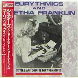 Eurythmics, Aretha Franklin - Sisters Are Doin' It For Themselves FLAC