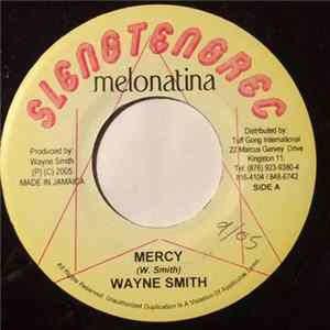 Wayne Smith - Mercy FLAC