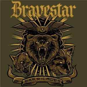 Bravestar - Barricades FLAC