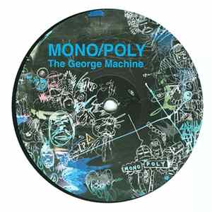 Mono/Poly - The George Machine EP FLAC