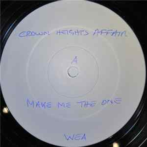 Crown Heights Affair - Make Me The One FLAC