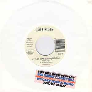 Bob Marley Featuring Lauryn Hill / Wyclef Jean Featuring Bono - Turn Your Lights Down Low / New Day FLAC