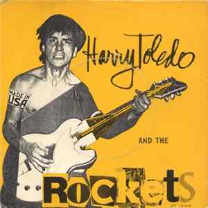 Harry Toledo & The Rockets - Busted Chevrolet FLAC