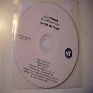 Usul Selcuk Ft. Josh Moreland - Out Of My Head FLAC