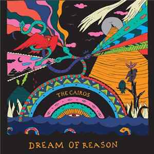 The Cairos - Dream Of Reason FLAC