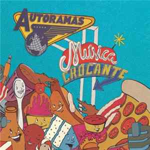 Autoramas - Música Crocante FLAC
