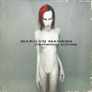 Mar1lyn Man5on - Mechanical Animals FLAC
