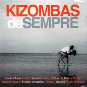 Various - Kizombas De Sempre FLAC