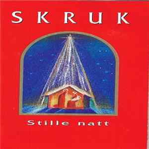 SKRUK - Stille Natt FLAC
