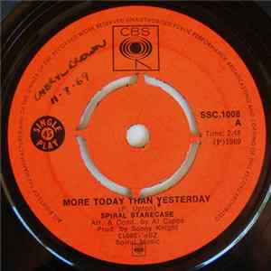 Spiral Starecase - More Today Than Yesterday / Broken-Hearted Man FLAC