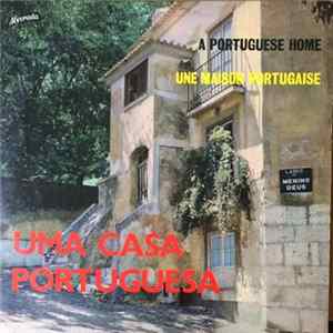 Various - Uma Casa Portuguesa FLAC