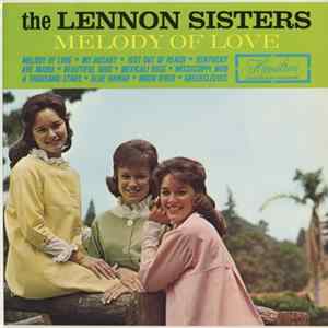 The Lennon Sisters - Melody Of Love FLAC
