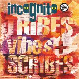 Incognito - Tribes, Vibes And Scribes FLAC