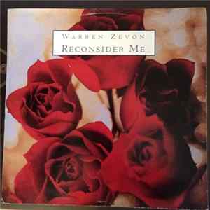 Warren Zevon - Reconsider Me / Factory FLAC