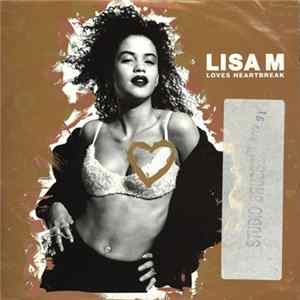 Lisa M - Loves Heartbreak FLAC