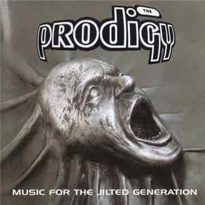 The Prodigy - Music For The Jilted Generation FLAC
