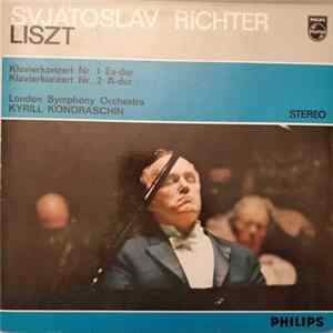 Sviatoslav Richter - Liszt, London Symphony Orchestra, Kyril Kondrashin - Klavierkonzert Nr. 1 Es-Dur / Klavierkonzert Nr. 2 A-Dur FLAC