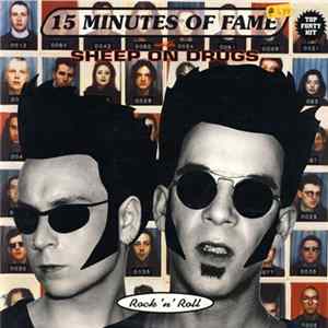Sheep On Drugs - 15 Minutes Of Fame FLAC