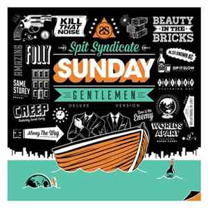 Spit Syndicate - Sunday Gentlemen FLAC