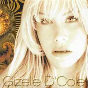 Gizelle D'Cole - Gizelle D'Cole FLAC