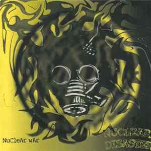 Nuclear Disaster - Nuclear War FLAC